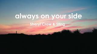 Always on your side -  Sheryl Crow &amp; Sting【和訳】