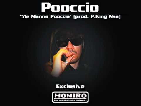POOCCIO - ME MANNA PUCCIO (HONIRO EXXCLUSIVE) prod by P.KING
