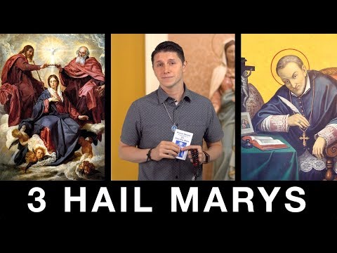 The 3 Hail Marys Devotion
