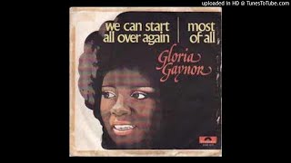 GLORIA GAYNOR-WE CAN START ALL OVER AGAIN 1977