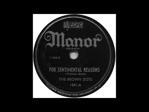 For Sentamental Reasons  - The Brown Dots