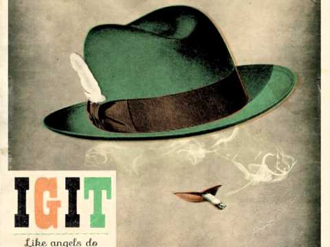 IGIT - Any Sense At all (Audio Officiel)