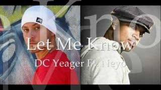 DC Yeager Ft. Neyo - Let Me Know