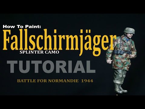 How to Paint 1/35 Fallschirmjäger Splinter Camouflage TUTORIAL