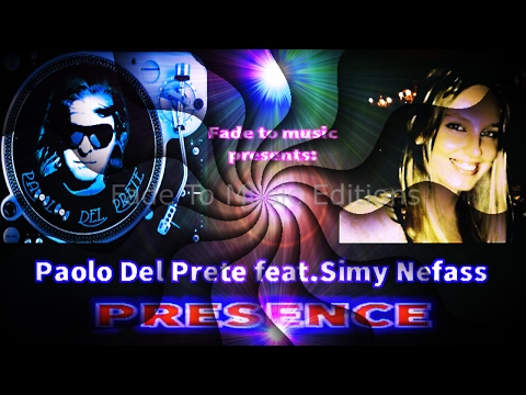 Paolo Del Prete feat. Simy Nefass - Presence