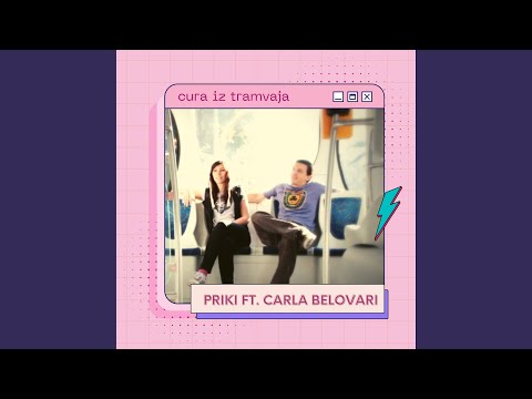 Cura Iz Tramvaja (feat. Carla Belovari)