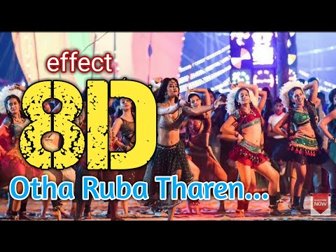 Otha Roovaayum Thaaren || 8D || Surrounding effect song || USE HEADPHONES 🎧 || Nattupura Pattu ||😇👈🎧
