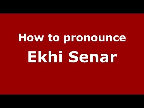 How to pronounce Ekhi Senar (Spanish/Spain) - PronounceNames.com