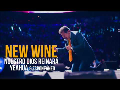 NEW WINE // IMPRESIONANTE ADORACION 😭😭 Nuestro Dios reinará YESHUA & Espontáneo