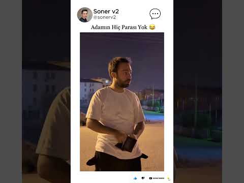 Adamın Hiç Parası Yok 😂 #komikyorumlar