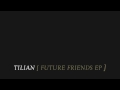 Tilian - Alive 