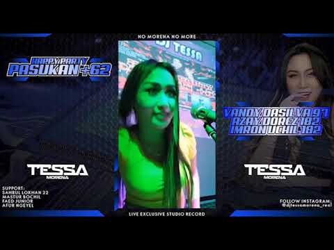 DJ TESSA MORENA X HAPPY PARTY PASUKAN +62