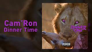 Cam&#39;ron  - &quot;Dinner Time&quot;  (Mase Diss)