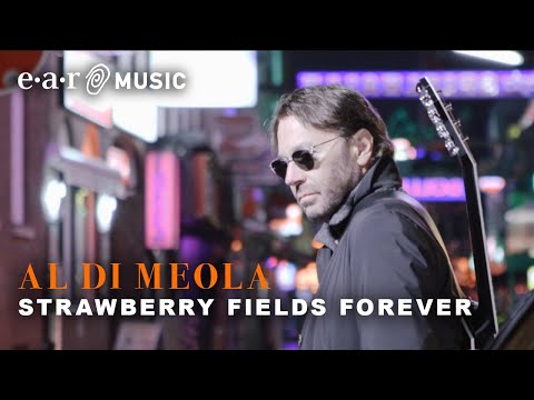 Al Di Meola "Strawberry Fields Forever" (Official Video) New Album "Across The Universe" Out Now