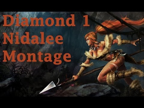 Diamond 1 Nidalee Montage