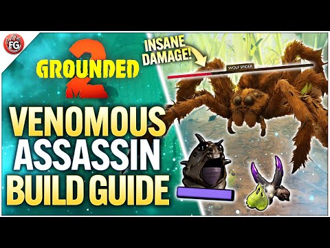 Grounded 2 - The BEST Venomous Assassin Rogue Build | Best Gear, Trinkets & Mutations!