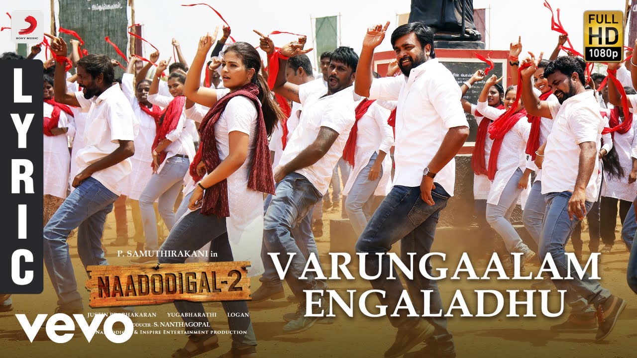 Varungaalam Engaladhu Lyrics  | Naadodigal 2 | Anjali | Arivu | Justin Prabhakaran