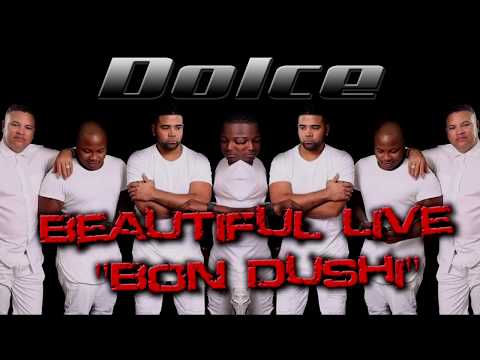 Dolce Bunita Bo Ta Beautiful Live (Bon Dushi)