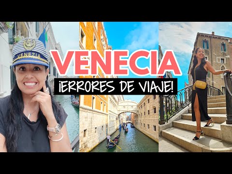 Errores al viajar a Venecia