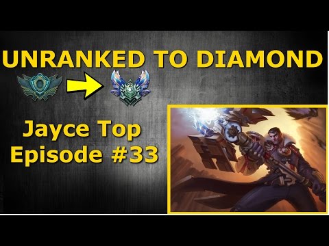 Unranked to Diamond - Jayce Top Season 6 - Episode #33