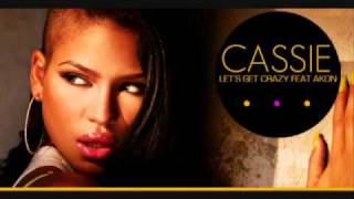 Cassie   Let&#39;s Get Crazy Feat  Akon Blue Ice Trance Edit Electro Love 2011
