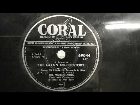 The Modernaires: The Glenn Miller story. part 2. (1954).