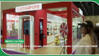 Download lagu BERITA (18 Feb) | Syarikat F&B SG uji jenama, produk Halal baharu bagi pasaran Timur Tengah mp3