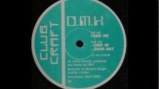 O.M.X - Tune In (Acidtrance 1994)