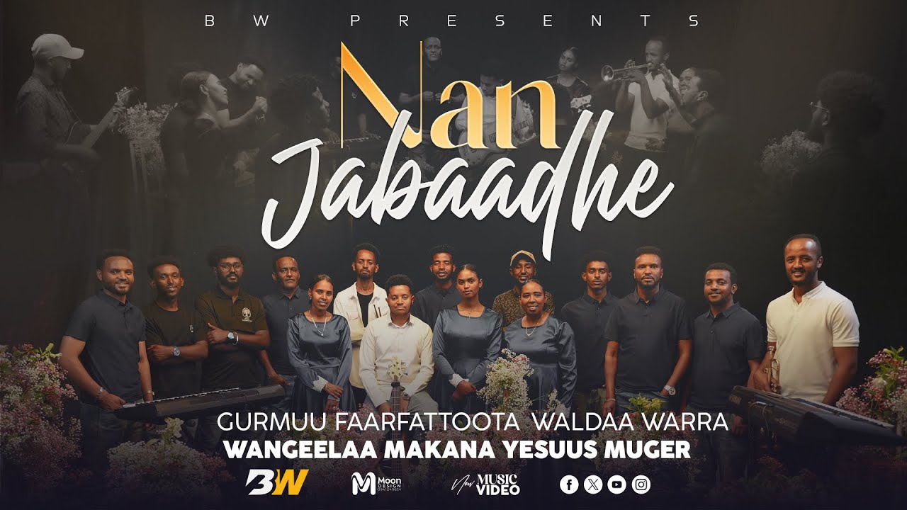 NAN JABAADHE! | GURMUU FAARFATTOOTA WALDAA WARRA WANGEELAA MAKANA YESUUS MUGER | EGEREE MEDIA