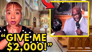 Wealthy Pastor DEMANDS Offering