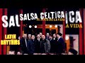 Auld Lang Syne - Salsa Celtica