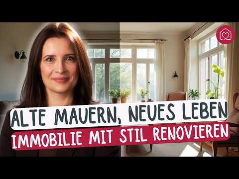 So wird dein altes Haus zur Traumimmobilie! - Innenarchitektin Franziska Kanani