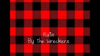 Rain by The Wreckers (Studio Version!)