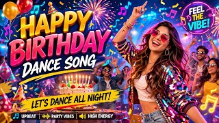 Download lagu Happy Birthday Dance Song π | Party Song 2026 | Best Birthday Song Hindi | Dance All Night Song mp3 Download lagu Happy Birthday Dance Song π | Party Song 2026 | Best Birthday Song Hindi | Dance All Night Song mp3