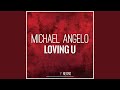 Loving U (Short Mix)