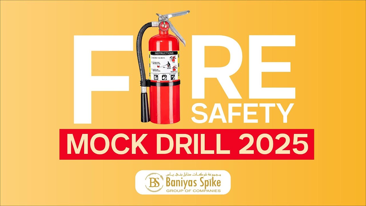 🔥Fire Safety Mock Drill 2025 At BANIYAS SPIKE GROUP OF COMPANIES@baniyasspikegroup #firemockdrill