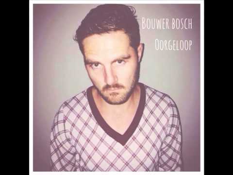 Bouwer Bosch - Oorgeloop