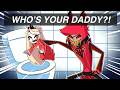 WHO S YOUR DADDY With Hazbin Hotel Characters