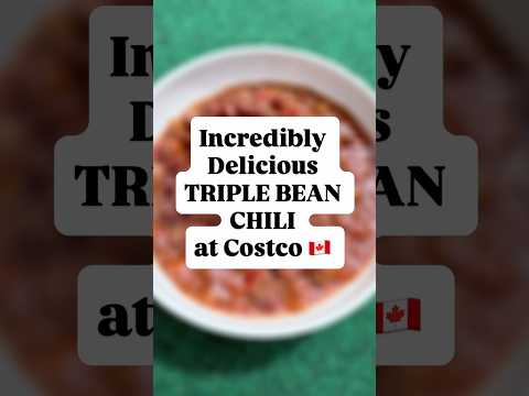 Triple Bean CHILI at Costco 🇨🇦 #canadianmade #canadian #costcocanada #costcocanadafinds