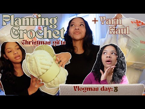 let's plan crochet christmas gifts + yarn haul | CROCHETMAS DAY 3