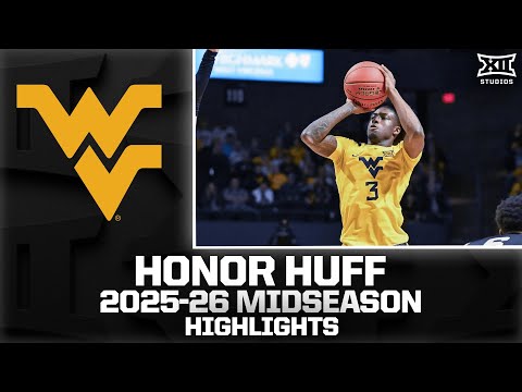 West Virginia's Honor Huff Midseason Highlights | 2025-26 Big 12 Men's Basketball