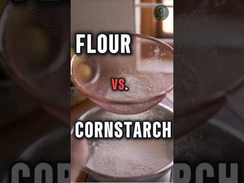 Cornstarch vs Flour: Which One’s Better for Cooking?