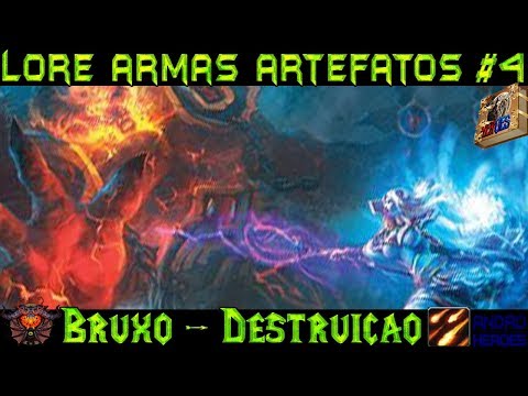 #4 TODA a Historia da Batalha de Aegwynn e Sargeras [LoreArmas Bruxo Destruição]