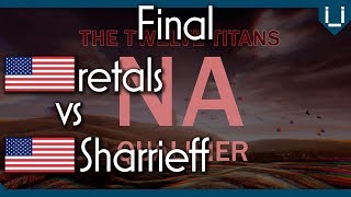 Absolutely Insane Match | Grand Final | 12 Titans NA Qualifier | retals vs Sharrieff