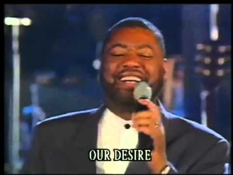 Don Moen &  Ron Kenoly.-  our heart our desire is to see the nations worship YOU
