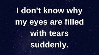 Download lagu Aku tidak tahu mengapa mataku dipenuhi air mata...... pesan yang disalurkan berisi pikiran dan pe... mp3