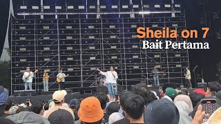 Download lagu Sheila on 7 - Bait Pertama (Live at Pestapora 2025) mp3