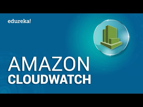 Amazon CloudWatch Tutorial | AWS Certification | Cloud Monitoring Tools | AWS Tutorial | Edureka Video