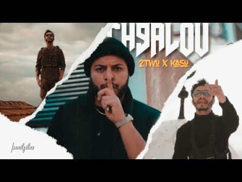 2Two - CH9ALOU Ft. @KASOKARIM  (Official Music video)