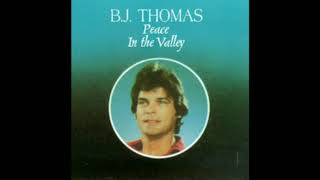 BJ Thomas - Where No One Stands Alone